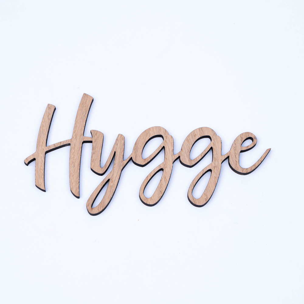 Hygge - Træskilt til vægdekoration